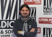 Sébastien Bouillet - LyonMag/JazzRadio