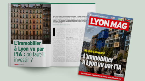 L'immobilier &agrave; Lyon vu par l'IA : pi&egrave;ges et conseils - LyonMag n&deg;223