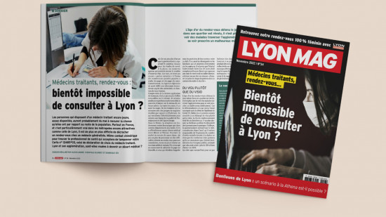 Lyon, nouveau désert médical en Une de LyonMag au mois de novembre !