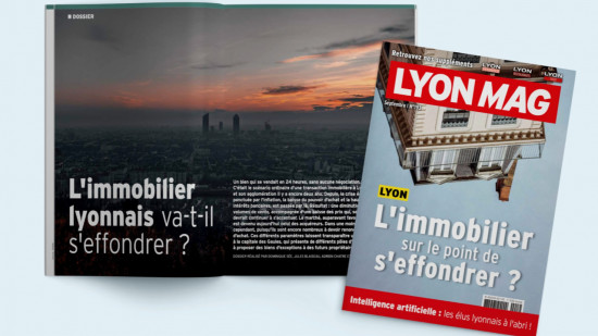L'immobilier sur le point de s'effondrer à Lyon - LyonMag n°193 L'immobilier sur le point de s'effondrer à Lyon - LyonMag n°193