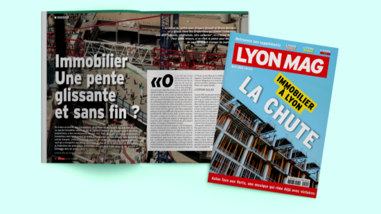 Immobilier à Lyon : la chute - LyonMag n°211
