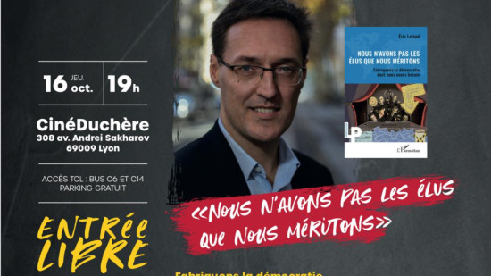 La démocratie et l'engagement citoyen avec Eric Lafond au programme du nouveau CinéDuchère