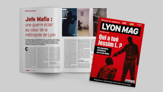 Qui a tu&eacute; Jessim L. ? Nos r&eacute;v&eacute;lations sur la Jefe Mafia - LyonMag n&deg;222