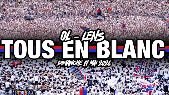 OL-Lens : les supporters lyonnais appelés à venir habillés en blanc OL-Lens : les supporters lyonnais appelés à venir habillés en blanc