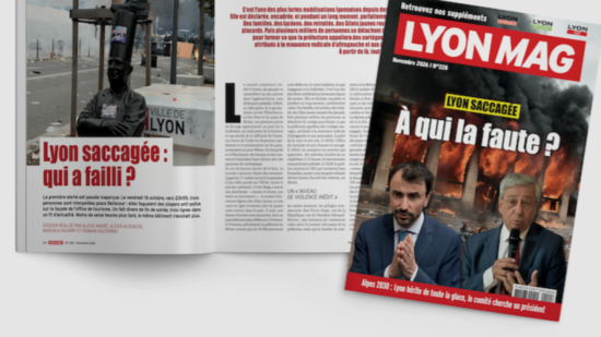 Lyon saccag&eacute;e : &agrave; qui la faute ? - LyonMag n&deg;228