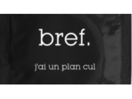 Bref lance sa série... de préservatifs! Bref lance sa série... de préservatifs!
