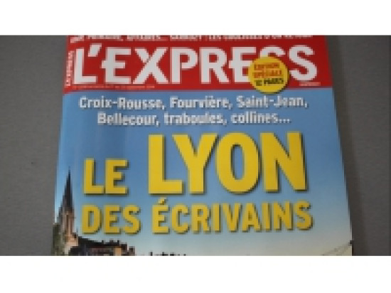 L'Express s'intéresse cette semaine au Lyon des écrivains L'Express s'intéresse cette semaine au Lyon des écrivains