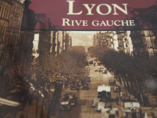 Retrouvez le Lyon rive gauche d'antan