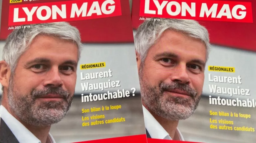 LyonMag - Juin : Laurent Wauquiez, vraiment intouchable ?