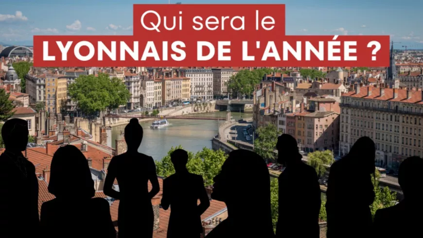 Elisez le Lyonnais de l'année 2022 avec LyonMag ! (votes clos)