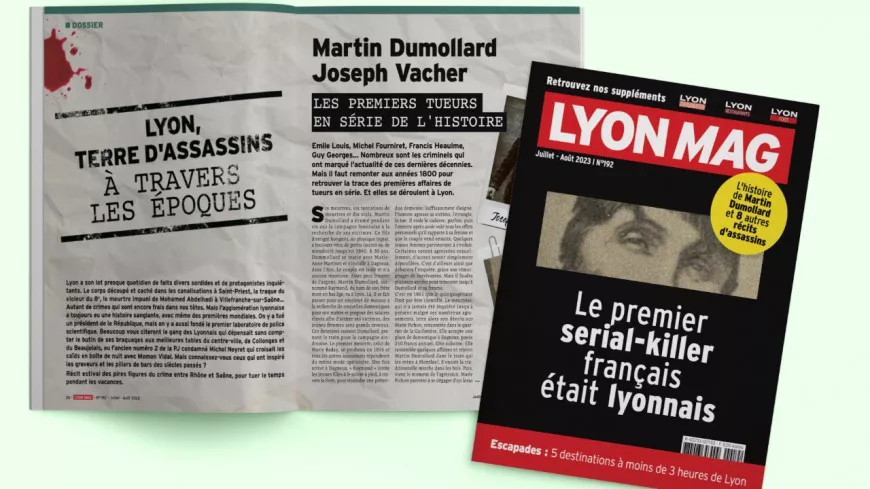 Le premier serial-killer français était lyonnais - LyonMag n°192