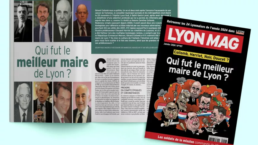 Qui fut le meilleur maire de Lyon ? - LyonMag n°197