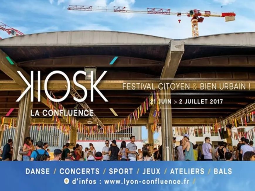 Lyon au rythme du festival KIOSK !