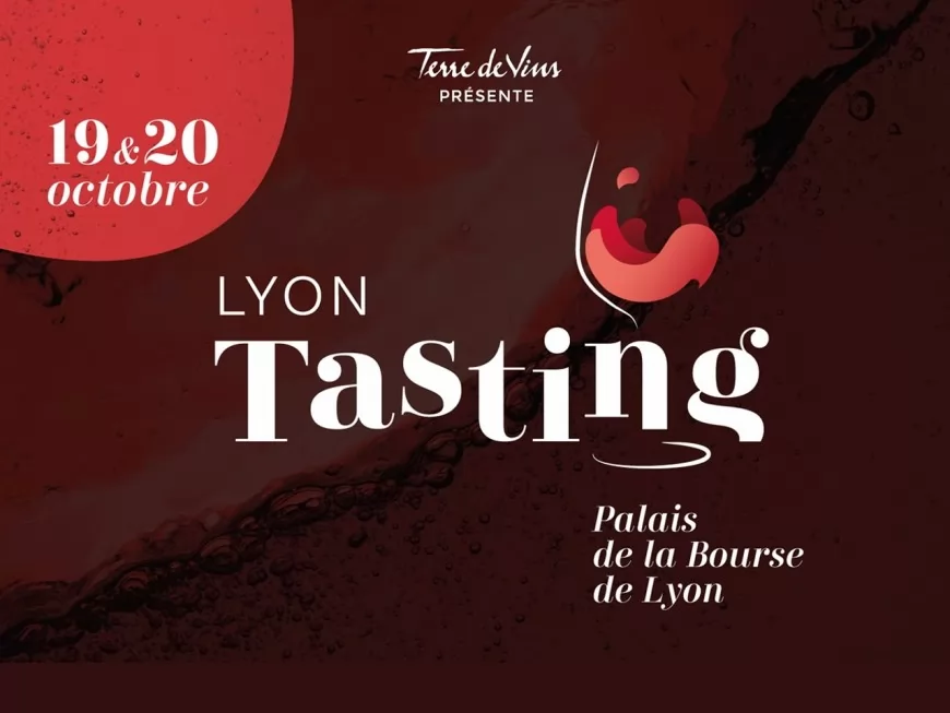Lyon Tasting se déroulera le 10 et 11 octobre au Palais de la Bourse