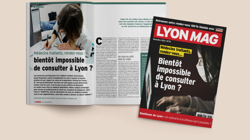 Lyon, nouveau désert médical en Une de LyonMag au mois de novembre !