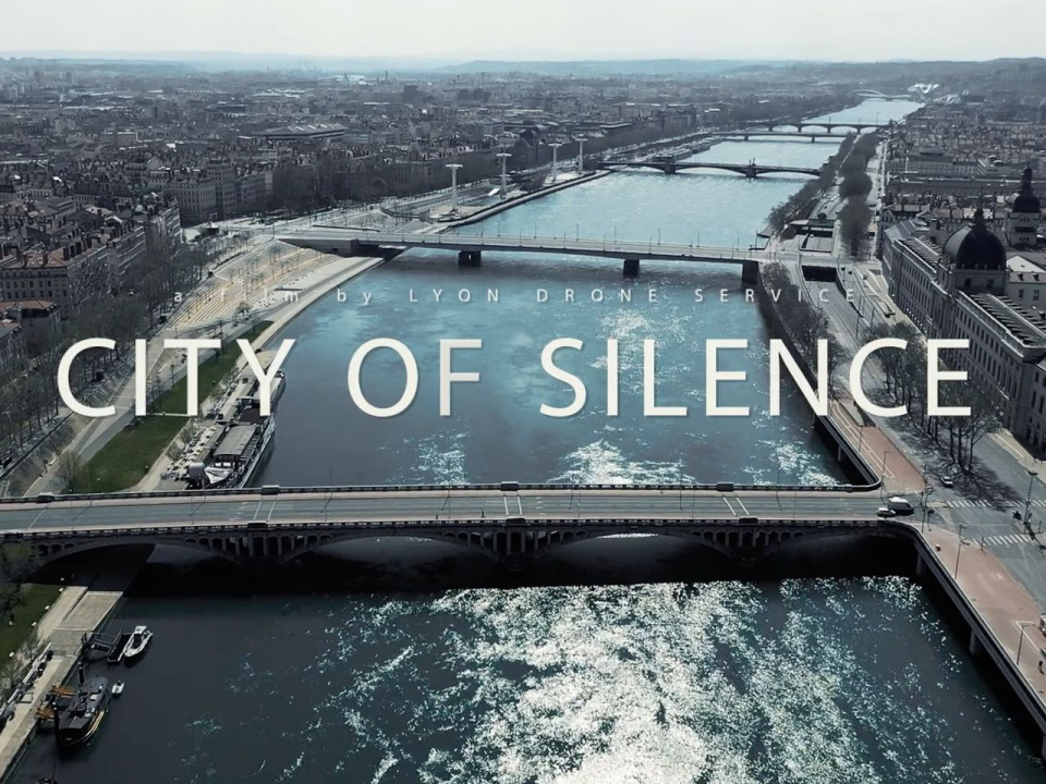 "Lyon city of silence" : une vidéo tournée par un drone pendant le confinement