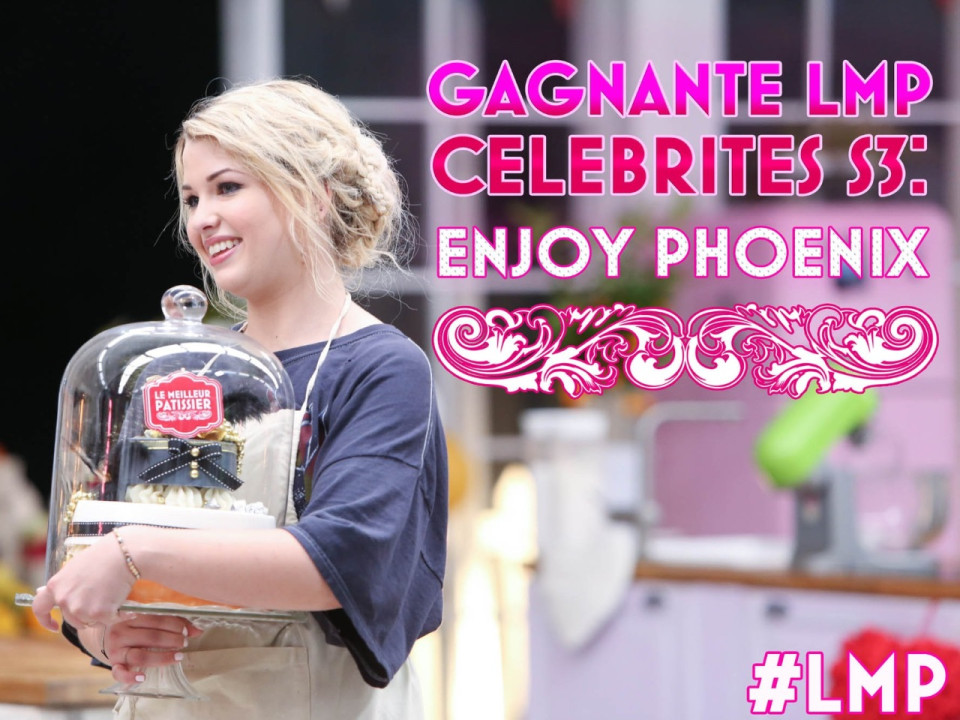 EnjoyPhoenix grande gagnante du "Meilleur Pâtissier célébrités"