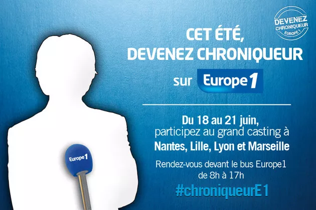 Europe 1 recherche de futurs chroniqueurs à Lyon